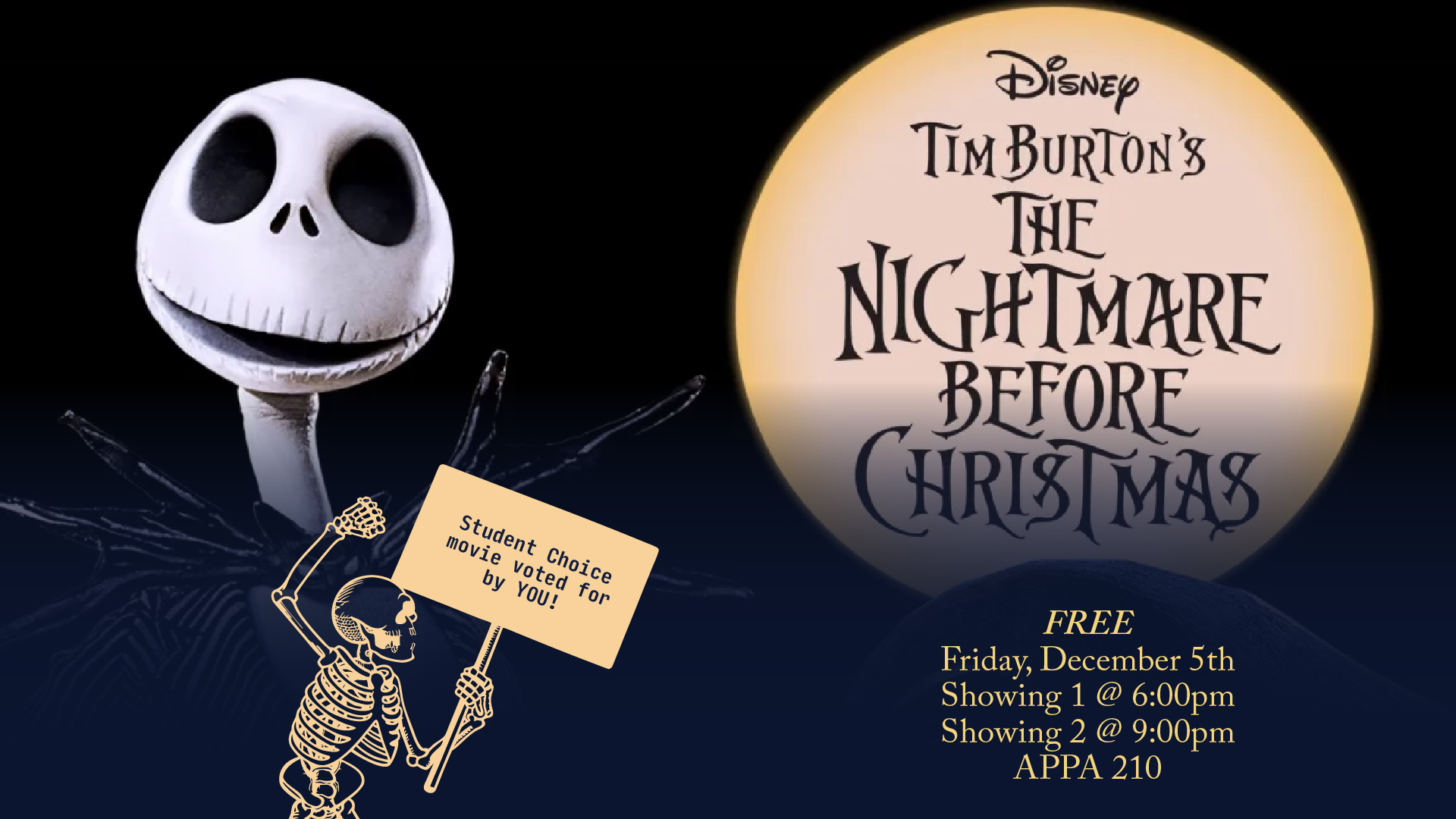Digital Signage Poster displaying The Nightmare Before Christmas Student choice film.