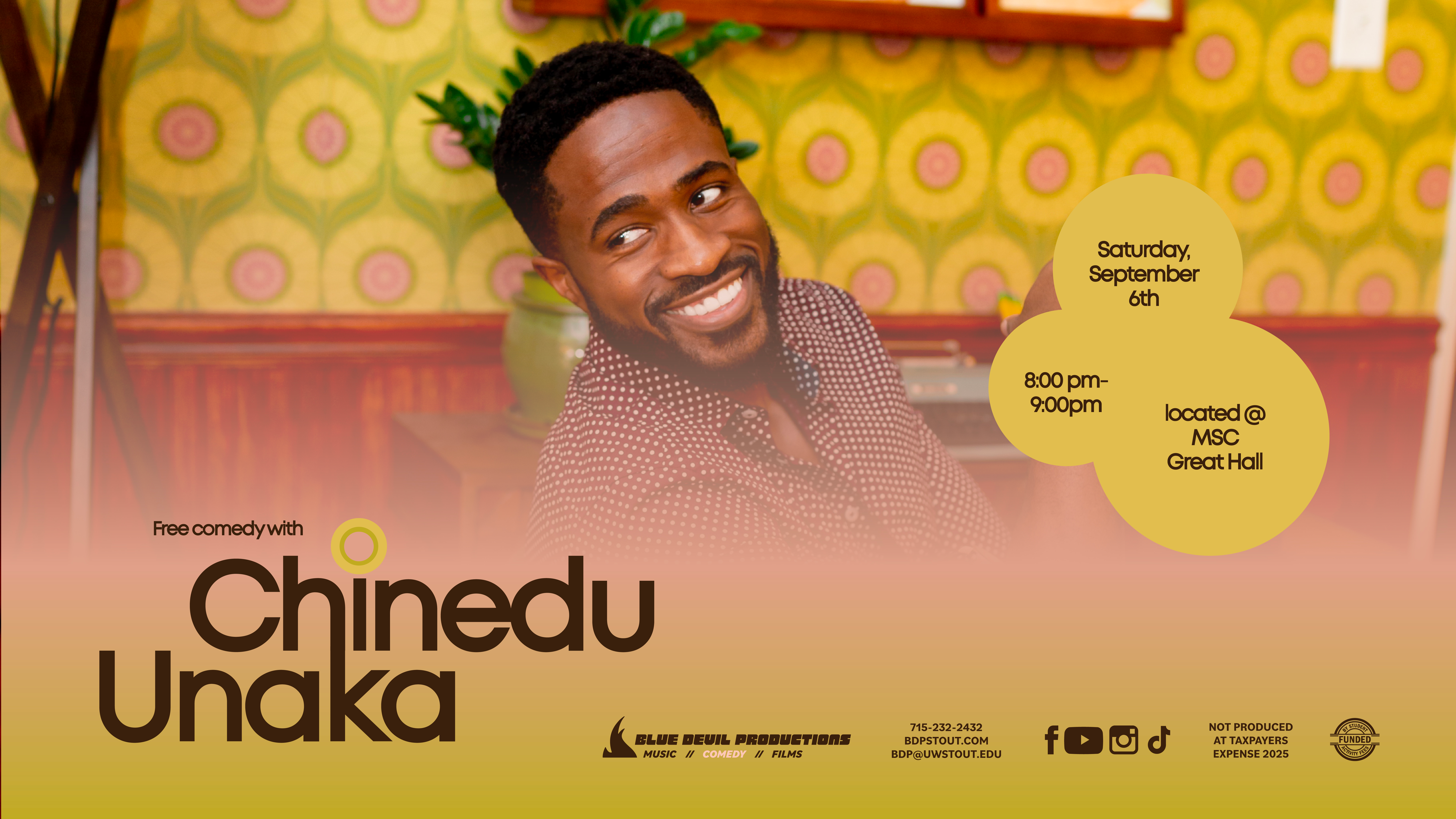 Digital Signage Poster displaying the comedian Chinedu Unaka.
