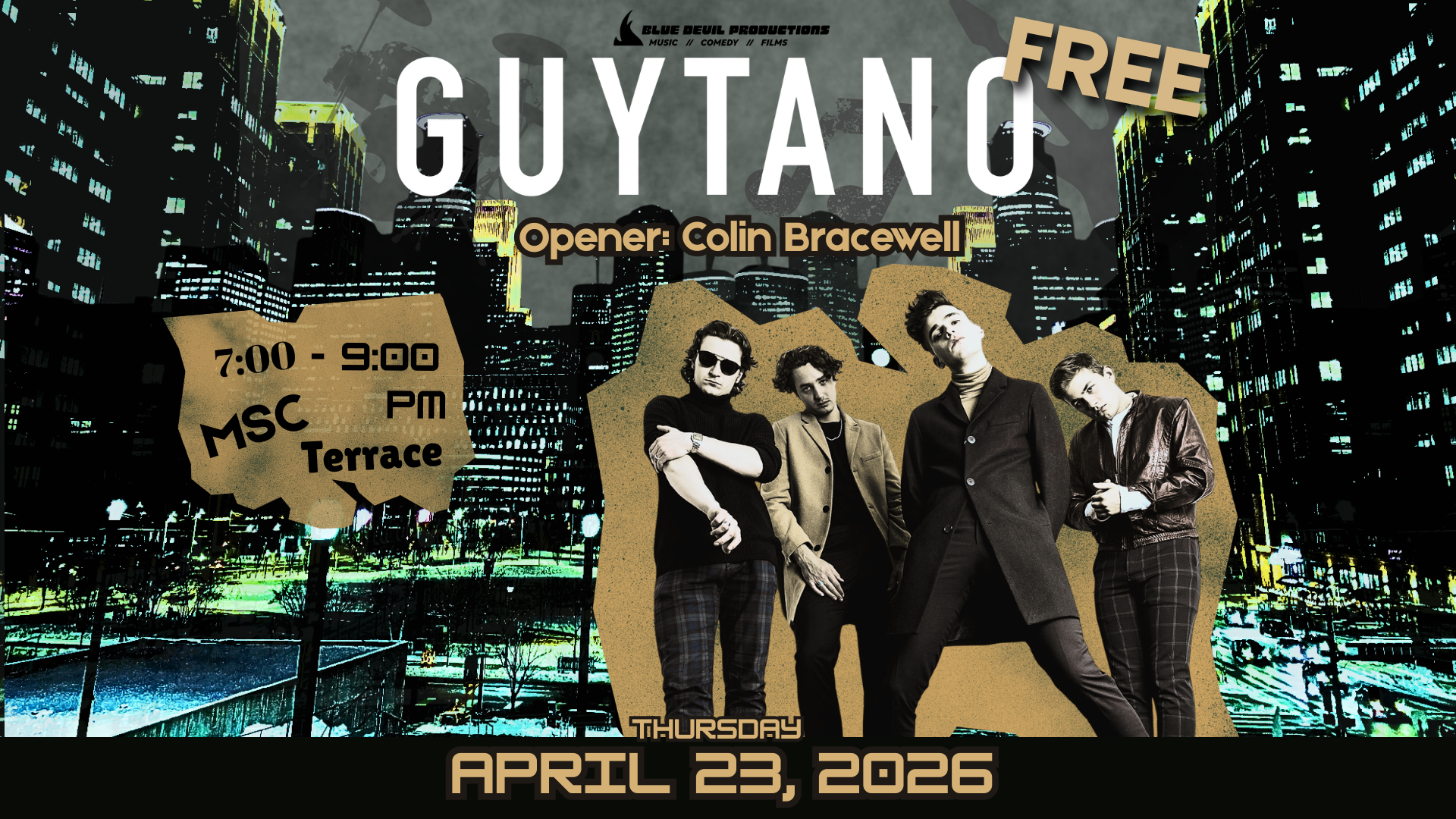 Digital Signage for the band Guytano on April 23rd.