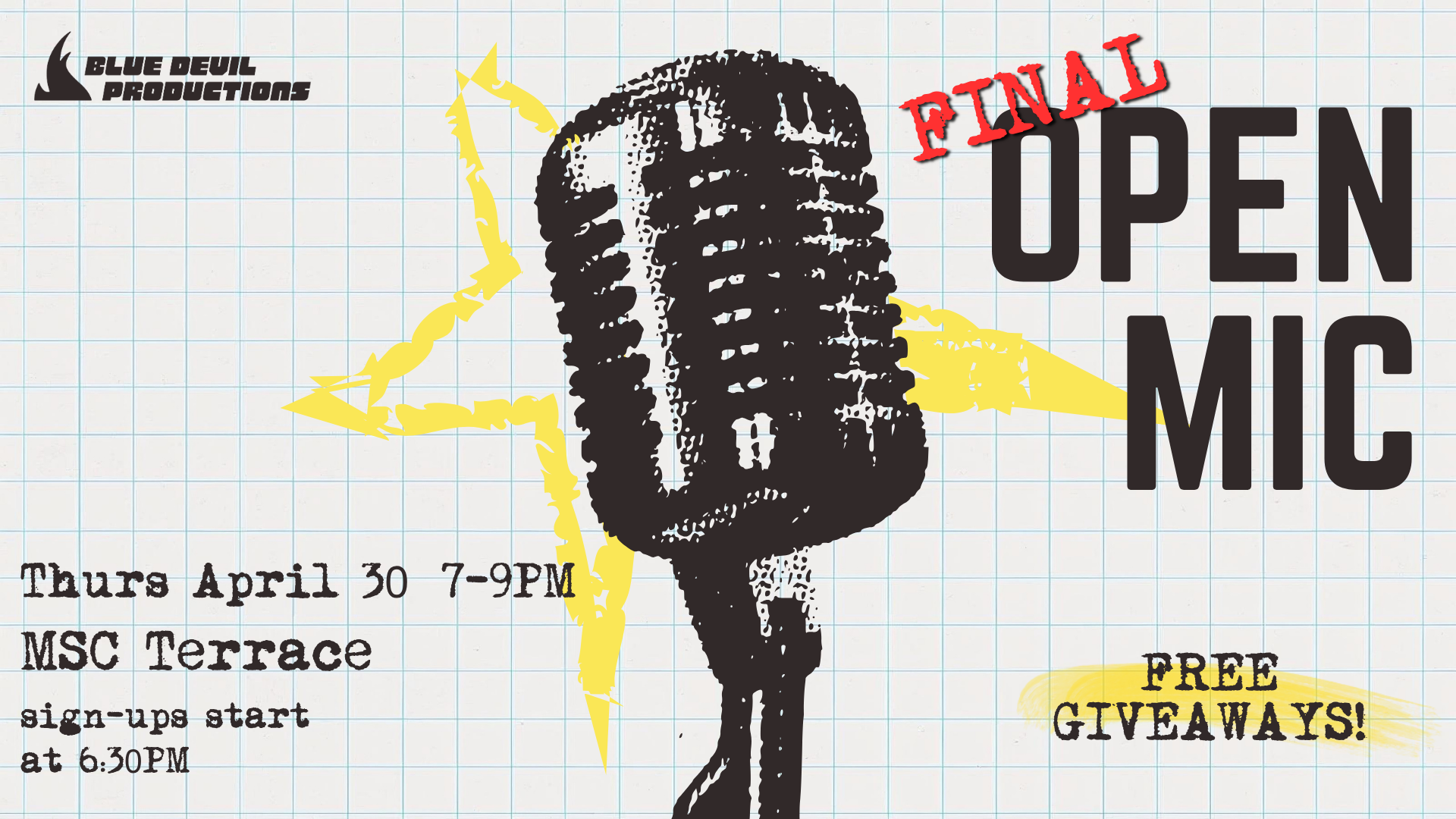 Digital Signage for Open Mic Night on April 30th 2026.In the msc terrace