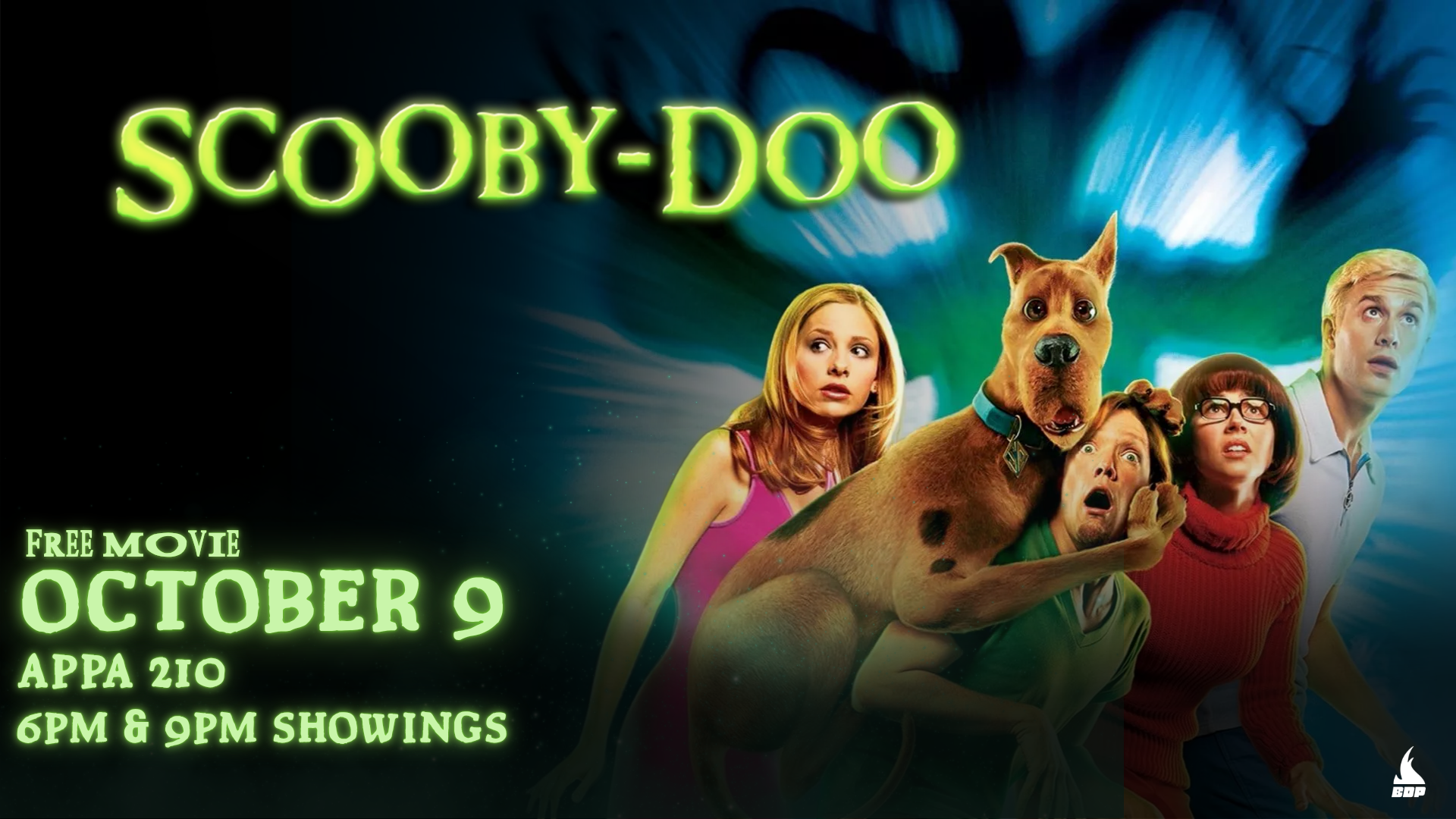 A Digital Signage for the movie showing of the 2002 Scooby-Doo (2 showings).