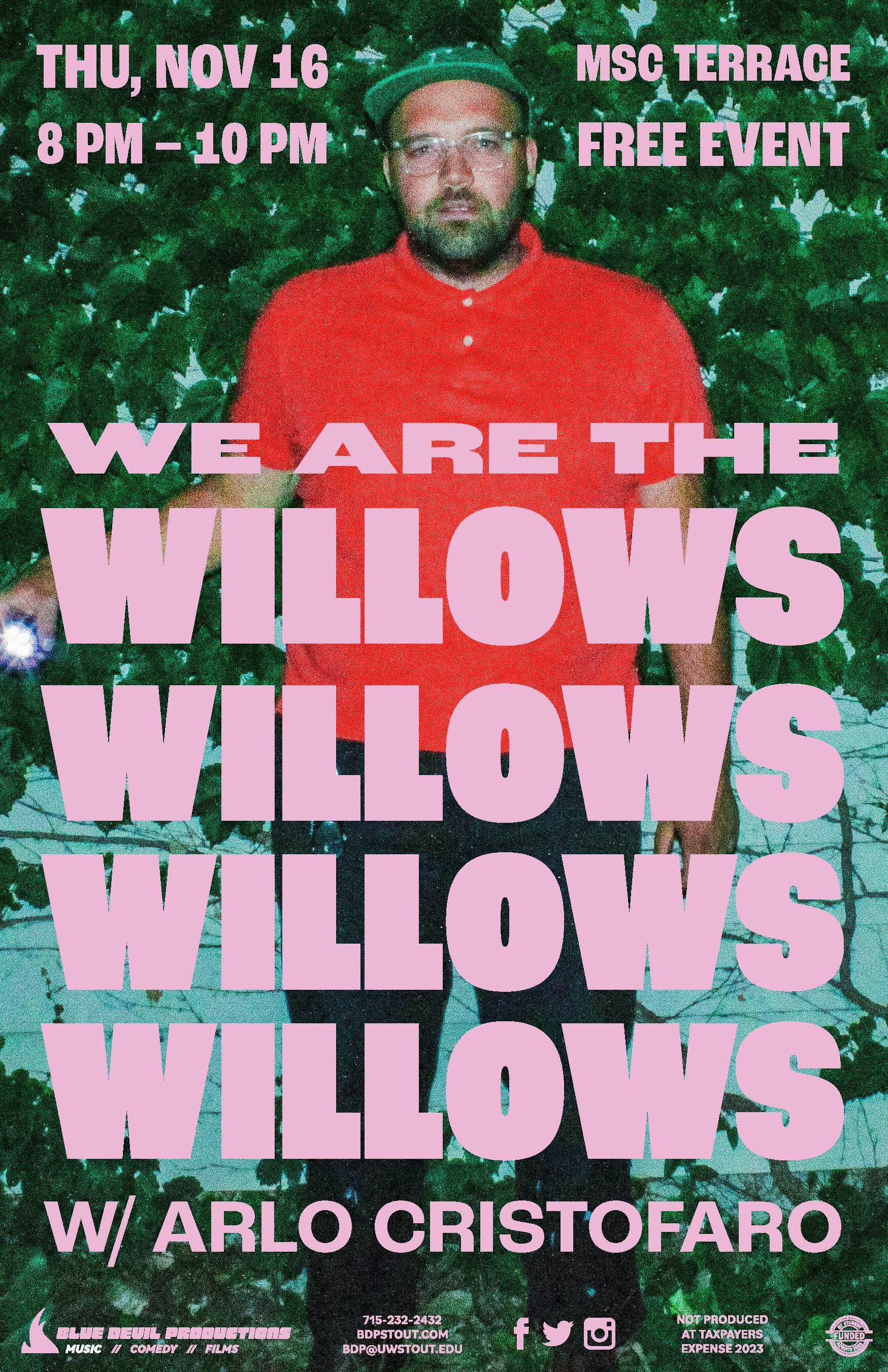 We Are The Willows w/Arlo Cristofaro